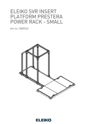 Eleiko SVR INSERT PLATFORM PRESTERA POWER RACK SMALL User Manual