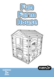 Starplast Industries Starplay Fun Farm House 647275700000 Assembly Instructions Manual