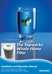 Tapworks TWHF Installation And Operation Manual