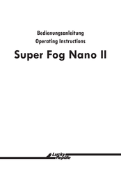 Lucky Reptile Super Fog Nano II Operating Instructions Manual