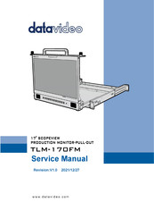 Datavideo TLM-170FM Service Manual