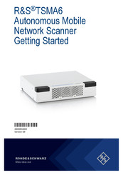 Rohde & Schwarz R&S TSMA6 Getting Started
