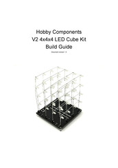 Hobby Components V2 4x4x4 LED Cube Kit Build Manual