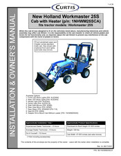 Curtis New Holland Workmaster 25S Installation & Owner's Manual