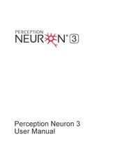 Noitom Perception Neuron 3 User Manual