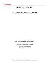 Changhong Electric LED32HTC2000E Maintenance Manual