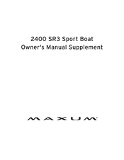 Maxum 2400 SR3 Owner's Manual