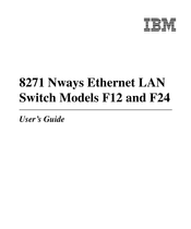 IBM 8271 Nways Ethernet LAN Switch User Manual