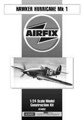 Hornby Airfix HAWKER HURRICANE Mk 1 HAWKER HURRICANE Mk 1 A14002 Assembly Instruction Manual
