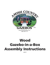 Amish Country Gazebos Wood Gazebo-in-a-Box Assembly Instructions Manual