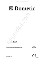 Dometic A 602K Operation Instructions Manual