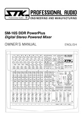 STK Professional Audio SM-16S DDR PowerPlus Owner's Manual