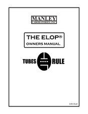 Manley TUBES RULE ELOP Owner's Manual