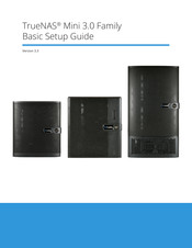 iXsystems TrueNAS Mini 3.0 Series Basic Setup Manual