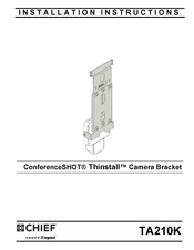 Legrand CHIEF ConferenceSHOT Thinstall TA210K Installation Instructions Manual