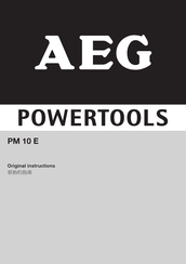 AEG PM 10 E Original Instructions Manual