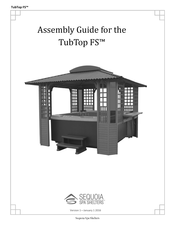 Sequoia TubTop FS Assembly Manual