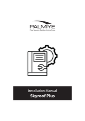 palmiye Skyroof Plus Installation Manual
