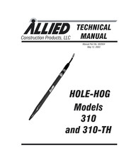 Allied HOLE-HOG 310 Technical Manual