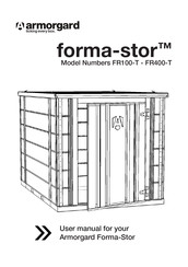 Armorgard forma-stor FR100-T User Manual