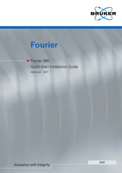 Bruker Fourier 300 Quick Start Installation Manual