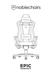 NobleChairs EPIC COMPACT Quick Start Manual