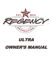 Regency ULTRA Owner's Manual