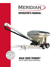 Meridian SEED EXPRESS Bulk Seed Tender Operator's Manual