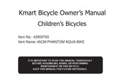 KMART 45CM PHANTOM AQUA BIKE Owner's Manual