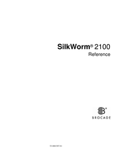 Brocade Communications Systems SilkWorm 2100 Reference