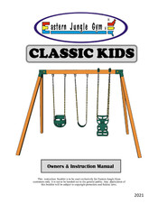 Eastern Jungle Gym Classic Kids Owner's Instruction Manual