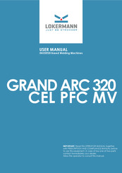 Lokermann GRAND ARC 320 CEL PFC MV User Manual