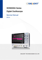 Siglent Technologies SDS6000A Series Service Manual