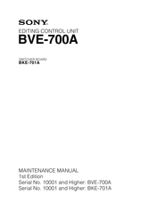 Sony BVE-700A Maintenance Manual