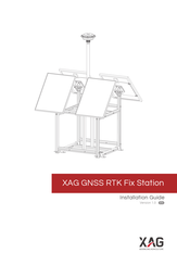 XAG GNSS RTK Fix Station Installation Manual