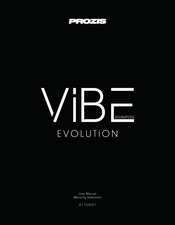 PROZIS VIBE EVOLUTION User Manual