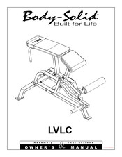Body Solid LVLC Assembly Instructions & Owner's Manual
