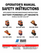 Walker Magnetics BUX BP2-7PB Owners/Operators Manual And Safety Instructions