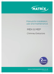 Matrix MEP601 Manual For Installation, Use And Maintenance