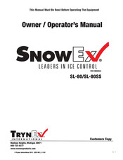 Trynex SnowEx SL-80SS Owner's/Operator's Manual