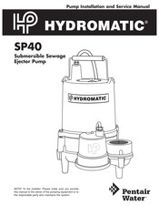 Pentair Hydromatic SP40 Series Installation & Service Manual