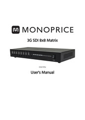 Monoprice 3G SDI 8x8 Matrix User Manual