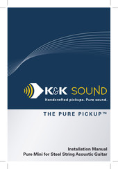 K&K Sound Pure Mini Installation Manual