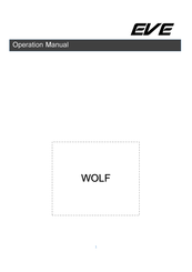 EVE WOLF Operation Manual