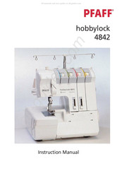 Pfaff hobbylock 4842 Instruction Manual
