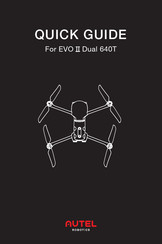 Autel Robotics EVO II Dual 640T Quick Manual