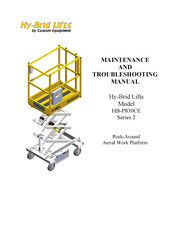 Custom Equipment Hy-Brid Lifts 2 Series Maintenance And Troubleshooting Manual