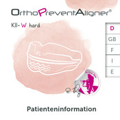 Dr. Hinz OrthoPreventAligner KII-W hard Patient Information