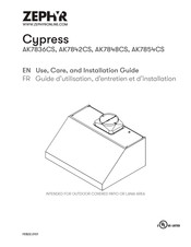 Zephyr Cypress AK7854CS Use, Care And Installation Manual