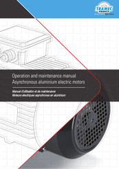 TRAMEC Asynchronous aluminium electric motors Operation And Maintenance Manual